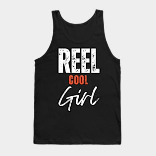 reel cool girl Tank Top